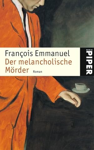 Bild des Verkufers fr Der melancholische Mrder: Roman zum Verkauf von Versandantiquariat Felix Mcke