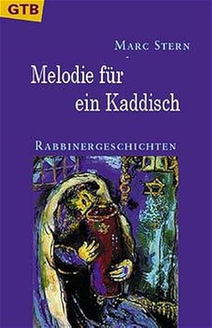 Seller image for Melodie fr ein Kaddisch for sale by Versandantiquariat Felix Mcke