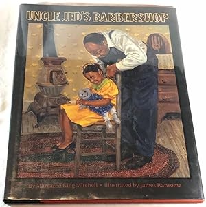 Seller image for Uncle Jed's Barbershop for sale by Clausen Books, RMABA