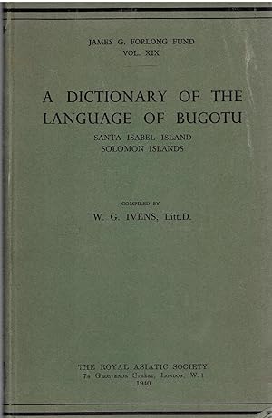 Immagine del venditore per A Dictionary of the Language of Bugotu, Santa Isabel Island, Solomon Islands. venduto da Tinakori Books