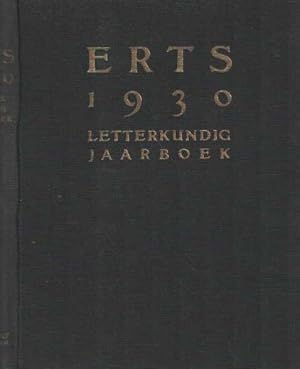 Imagen del vendedor de Letterkundig jaarboek Erts 1930. Verzen, proza, drama, essay a la venta por Bij tij en ontij ...
