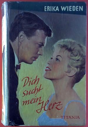 Seller image for Dich sucht mein Herz. Roman. for sale by biblion2