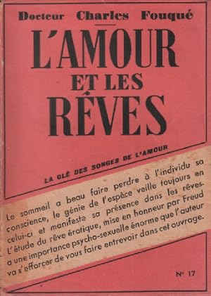 L'amour et les reves / la clé des songes de l'amour