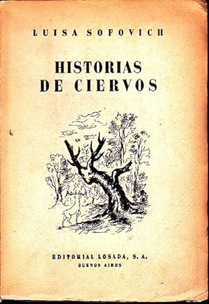 HISTORIA DE CIERVOS.
