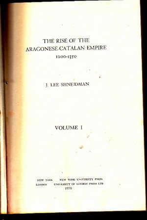 Seller image for THE RISE OF THE ARAGONESE-CATALAN EMPIRE 1200-1350. for sale by Books Never Die