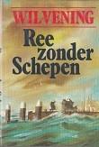 Seller image for Ree zonder Schepen for sale by nautiek
