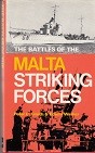 Imagen del vendedor de The Battles of the Malta Striking Forces Sea Battles in close up no. 11 a la venta por nautiek