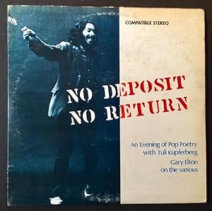 Bild des Verkufers fr No Deposit No Return: An Evening of Pop Poetry with Tuli Kupferberg (LP Record) zum Verkauf von APPLEDORE BOOKS, ABAA
