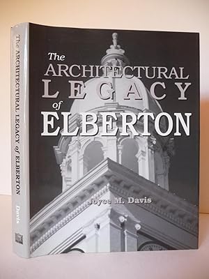 The Architectural Legacy of Elberton