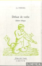 Image du vendeur pour Dfaut de verbe. Edition bilingue mis en vente par Klondyke