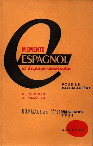 Seller image for Memento espagnol et hispano-americain pour le baccalaureat for sale by JP Livres