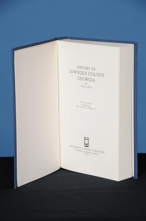 HISTORY OF LOWNDES COUNTY, GEORGIA. 1825-1941