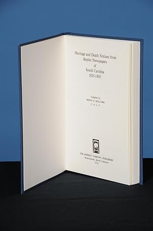 MARRIAGE AND DEATH NOTICES FROM BAPTIST NEWSPAPERS OF SOUTH CAROLINA 1835-1865