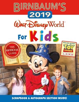 Seller image for Birnbaum's 2019 Walt Disney World for Kids for sale by GreatBookPrices