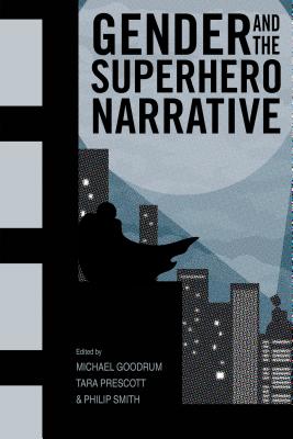 Seller image for Gender and the Superhero Narrative (Paperback or Softback) for sale by BargainBookStores