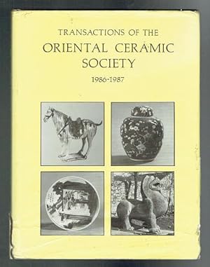 Immagine del venditore per Transactions Of The Oriental Ceramic Society 1986-87 Vol 51. venduto da Sonnets And Symphonies