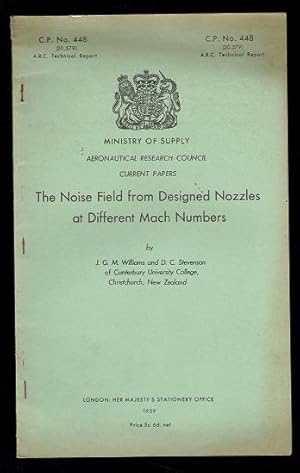 Seller image for The Noise Field from Designed Nozzles at Different Mach Numbers for sale by Sonnets And Symphonies