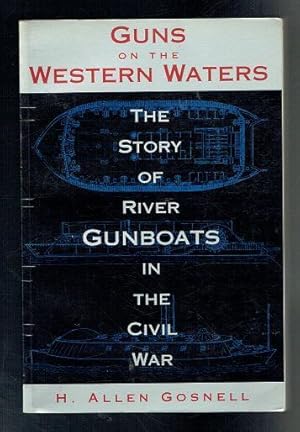 Seller image for Guns on the Western Waters for sale by Sonnets And Symphonies