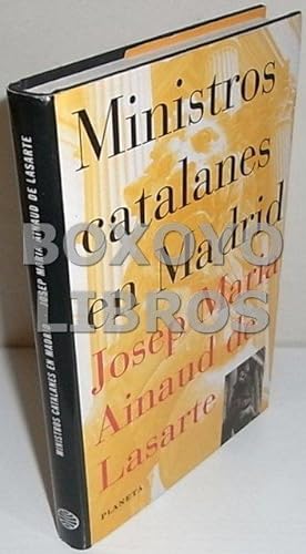Seller image for Ministros catalanes en Madrid for sale by Boxoyo Libros S.L.