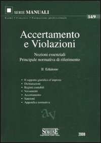 Seller image for Accertamento e violazioni. Nozioni essenziali. Principale normativa di riferimento for sale by Libro Co. Italia Srl