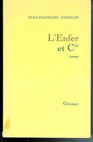 Image du vendeur pour L'enfer et cie: Roman (French Edition) mis en vente par Livres Norrois