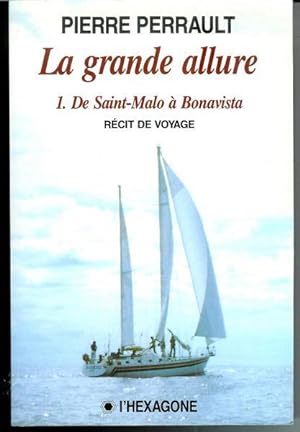 Bild des Verkufers fr La Grande Allure: Recit De Voyage (Collection Itineraires) (French Edition) zum Verkauf von Livres Norrois