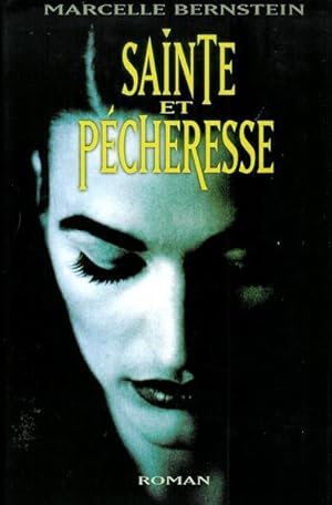 Seller image for Sainte et pcheresse for sale by Livres Norrois