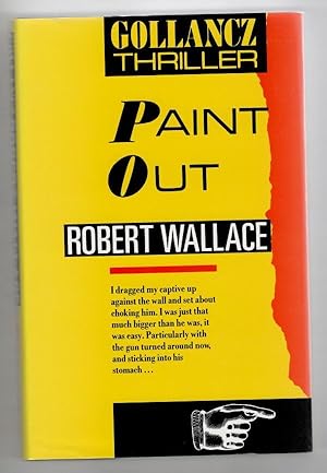 Seller image for Paint Out by Robert Wallace (First Edition) File Copy for sale by Heartwood Books and Art