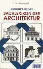 Seller image for DuMonts kleines Sachlexikon der Architektur. DuMont-Kunst-Taschenbcher ; 44 for sale by Antiquariat  Udo Schwrer