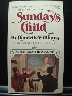 Seller image for SUNDAY'S CHILD (A Georgian Romance) for sale by The Book Abyss
