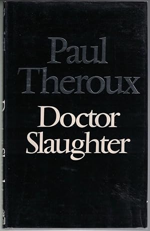 Seller image for Doctor Slaughter for sale by Cleveland Book Company, ABAA