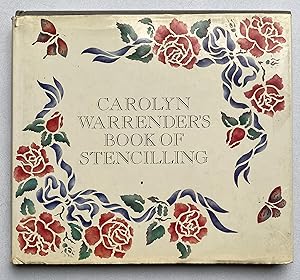 Seller image for Carolyn Warrender's Book of Stencilling for sale by Light and Shadow Books