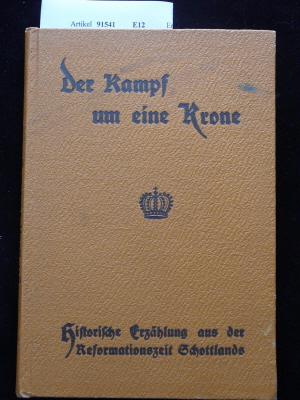 Der Kampf um eine Krone