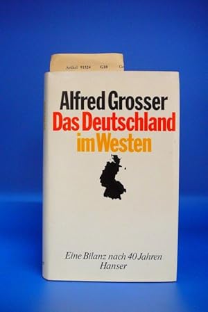 Bild des Verkufers fr Das Deutschland im Westen Eine Bilanz nach 40 Jahren zum Verkauf von Buch- und Kunsthandlung Wilms Am Markt Wilms e.K.