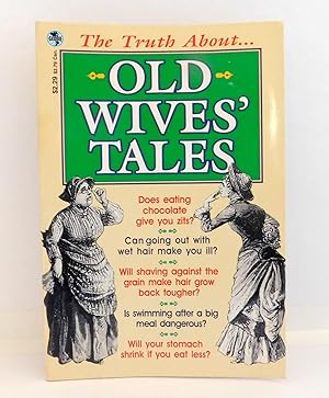 Wives tale. Wives Tales. Жена Tales. Old wives' Tales Myths about Tarot. Truth about old people.