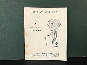 Catalogue of a Memorial Exhibition of Drawings by Sir Max Beerbohm (1872-1956) - Exhibition 1117 ...