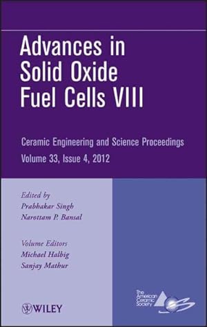 Immagine del venditore per Advances in Solid Oxide Fuel Cells VIII venduto da GreatBookPrices