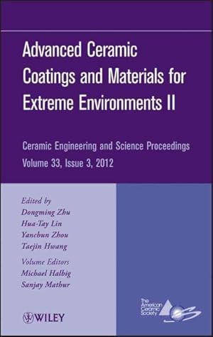 Seller image for Advanced Ceramic Coatings and Materials for Extreme Environments II for sale by GreatBookPrices