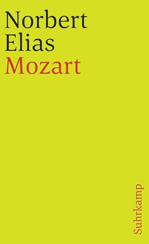 Image du vendeur pour Mozart: Zur Soziologie eines Genies (suhrkamp taschenbuch) mis en vente par Antiquariat Armebooks