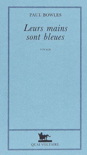 Seller image for Leurs mains sont bleues for sale by crealivres