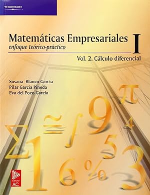 Imagen del vendedor de Matematicas empresariales i. vol. 2. calculo diferencial a la venta por Imosver