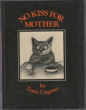 Image du vendeur pour NO KISS FOR MOTHER mis en vente par BOOK NOW