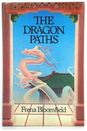 Bild des Verkufers fr The Dragon Paths zum Verkauf von PsychoBabel & Skoob Books