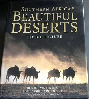 Immagine del venditore per Southern Africa's Beautiful Deserts: The Big Picture venduto da Chapter 1