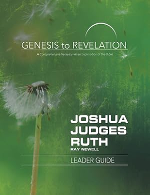 Bild des Verkufers fr Genesis to Revelation: Joshua, Judges, Ruth Leader Guide: A Comprehensive Verse-By-Verse Exploration of the Bible (Paperback or Softback) zum Verkauf von BargainBookStores