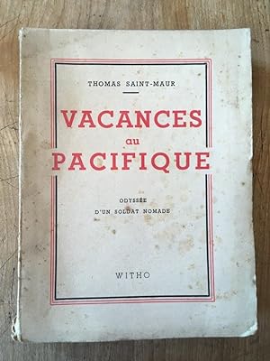 Seller image for Vacances au pacifique (1902-1904), tome second for sale by Librairie des Possibles