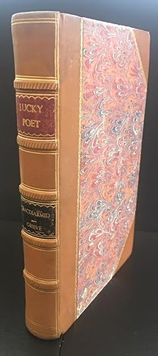 Lucky Poet, A Self-Study In Literature And Political Ideas  Being The Autobiography Of Hugh MacD...