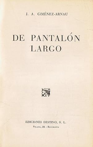 Imagen del vendedor de DE PANTALN LARGO a la venta por Librera Torren de Rueda