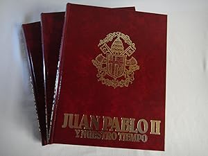 Imagen del vendedor de JUAN PABLO II Y NUESTRO TIEMPO, 3 VOLMENES a la venta por Grupo Letras