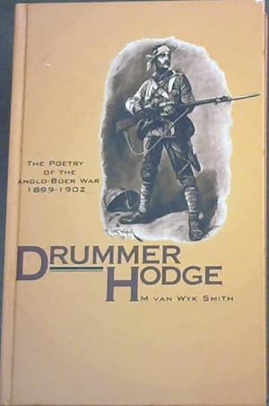 Bild des Verkufers fr Drummer Hodge: The Poetry of the Anglo-Boer War (1899-1902) zum Verkauf von Chapter 1